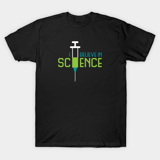 I Believe in Science T-Shirt by designedbygeeks